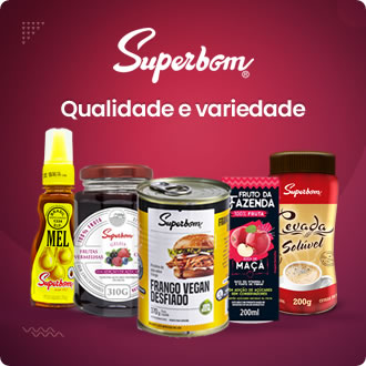 Superbom: Qualidade e variedade